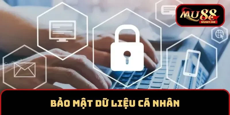 Bảo mật dữ liệu người dùng tại MU88