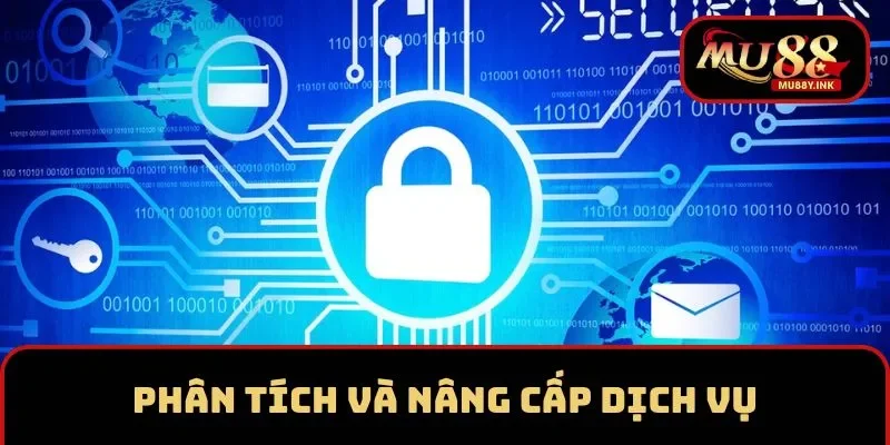 Quyền riêng tư phân tích người dùng và nâng cấp dịch vụ